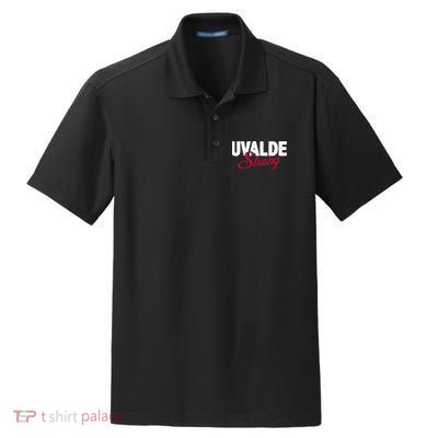 Uvalde Strong Pray For Texas Dry Zone Grid Polo