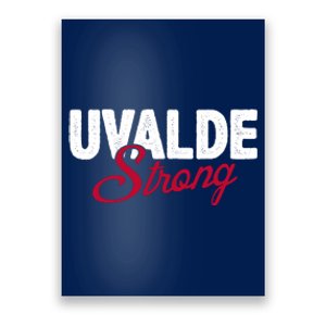 Uvalde Strong Pray For Texas Poster