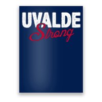 Uvalde Strong Pray For Texas Poster