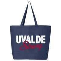 Uvalde Strong Pray For Texas 25L Jumbo Tote