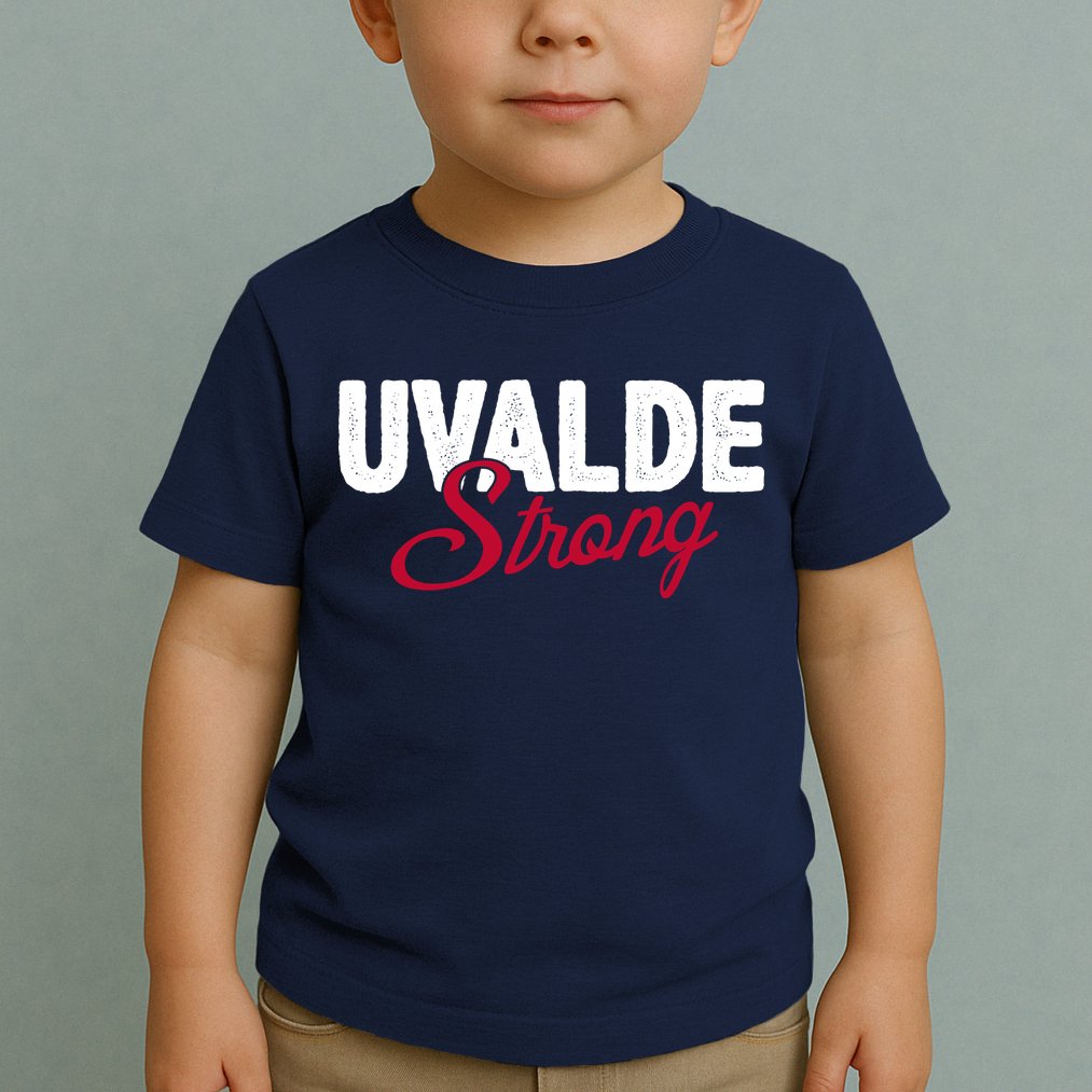 Uvalde Strong Pray For Texas Toddler T-Shirt