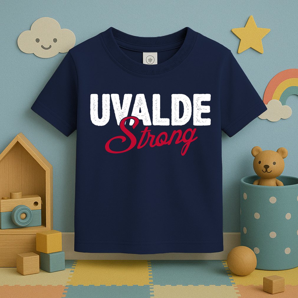Uvalde Strong Pray For Texas Toddler T-Shirt