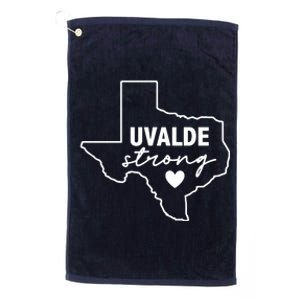 Uvalde Strong Pray For Texas Uvalde Texas Platinum Collection Golf Towel