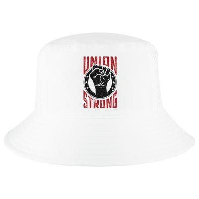 Union Strong Prounion Worker Labor Union Protest Cool Comfort Performance Bucket Hat