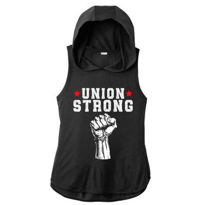 Union Strong Pro Union Worker Labor Union Workers Rights Ladies PosiCharge Tri-Blend Wicking Draft Hoodie Tank