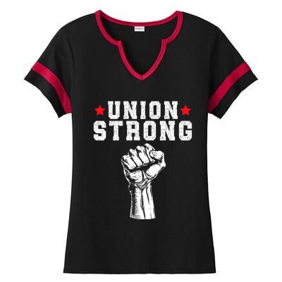 Union Strong Pro Union Worker Labor Union Workers Rights Ladies Halftime Notch Neck Tee