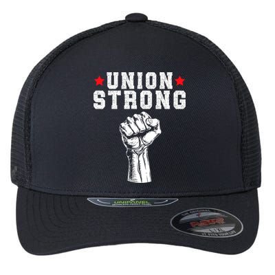 Union Strong Pro Union Worker Labor Union Workers Rights Flexfit Unipanel Trucker Cap