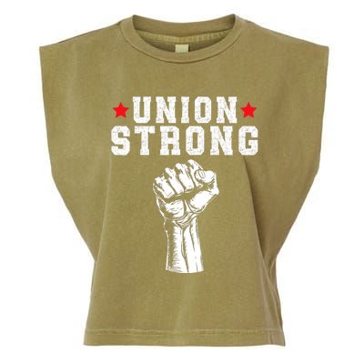 Union Strong Pro Union Worker Labor Union Workers Rights Garment-Dyed Women's Muscle Tee