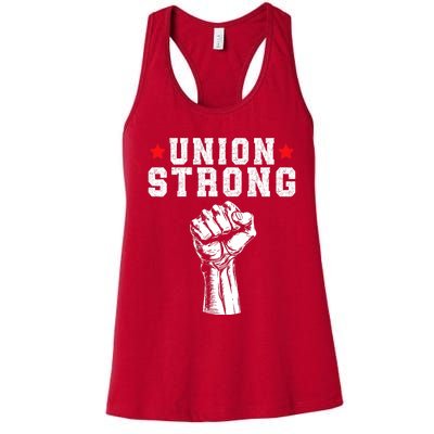 Union Strong Pro Union Worker Labor Union Workers Rights Women's Racerback Tank