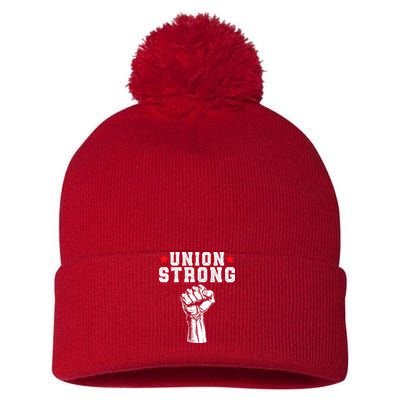 Union Strong Pro Union Worker Labor Union Workers Rights Pom Pom 12in Knit Beanie