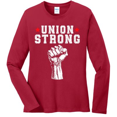 Union Strong Pro Union Worker Labor Union Workers Rights Ladies Long Sleeve Shirt