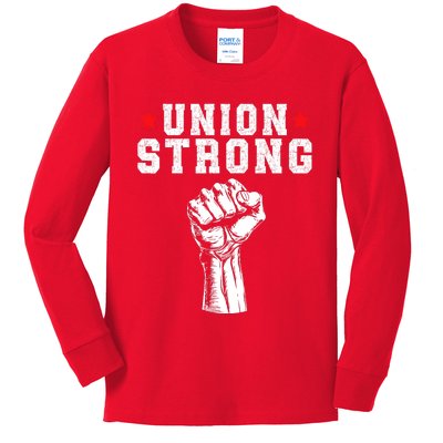 Union Strong Pro Union Worker Labor Union Workers Rights Kids Long Sleeve Shirt