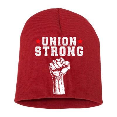 Union Strong Pro Union Worker Labor Union Workers Rights Short Acrylic Beanie