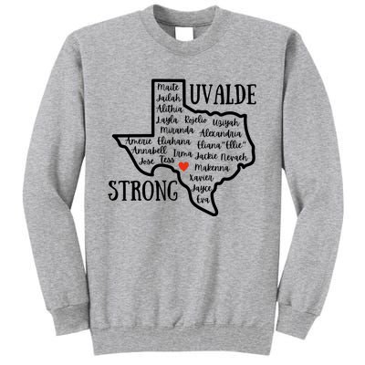 Uvalde Strong Remember The Victims Tall Sweatshirt