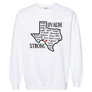 Uvalde Strong Remember The Victims Garment-Dyed Sweatshirt