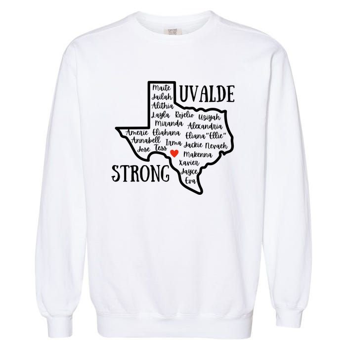 Uvalde Strong Remember The Victims Garment-Dyed Sweatshirt