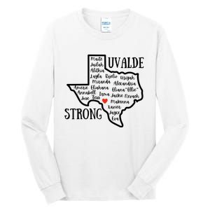 Uvalde Strong Remember The Victims Tall Long Sleeve T-Shirt