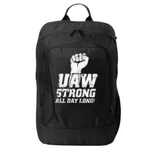 UAW Strike Red United Auto Workers Union UAW Strong City Backpack