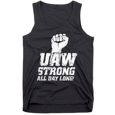 UAW Strike Red United Auto Workers Union UAW Strong Tank Top