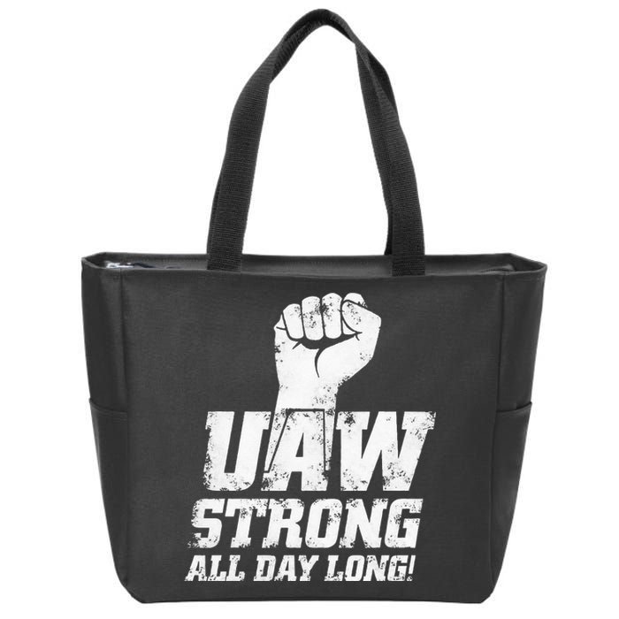 UAW Strike Red United Auto Workers Union UAW Strong Zip Tote Bag