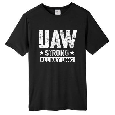 UAW Strike Red UAW Union Strike Solidarity UAW Strong Tall Fusion ChromaSoft Performance T-Shirt