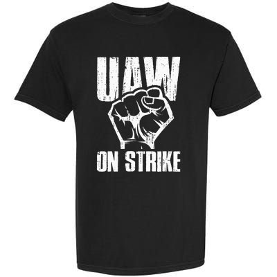 UAW Strike Red United Auto Workers Picket Sign Garment-Dyed Heavyweight T-Shirt