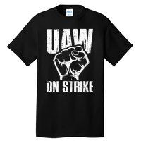 UAW Strike Red United Auto Workers Picket Sign Tall T-Shirt