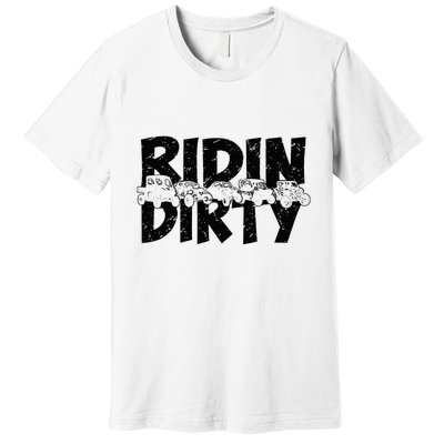 Utv Sxs Rider Riding Dirty Atv Offroad Riding Sxs Premium T-Shirt