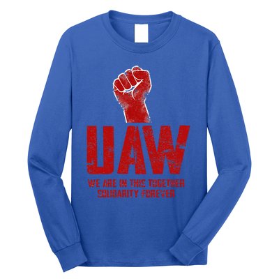 UAW Strike Red United Auto Workers Union UAW Strong Long Sleeve Shirt