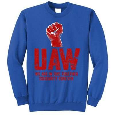 UAW Strike Red United Auto Workers Union UAW Strong Sweatshirt