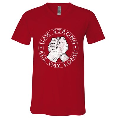 UAW Strike Red United Auto Workers Picket Sign UAW Strong All Day Long V-Neck T-Shirt