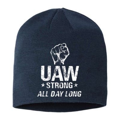 UAW Strike Red United Auto Workers Picket Sign UAW Strong Sustainable Beanie