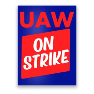 UAW Strike Red United Auto Workers Picket Sign Poster