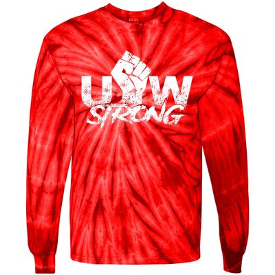 UAW Strike Red United Auto Workers Union UAW Strong Tie-Dye Long Sleeve Shirt