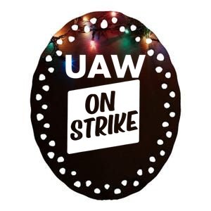 UAW Strike Red United Auto Workers Picket Sign Ceramic Oval Ornament