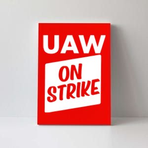 UAW Strike Red United Auto Workers Picket Sign Canvas