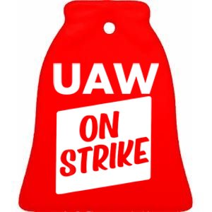 UAW Strike Red United Auto Workers Picket Sign Ceramic Bell Ornament