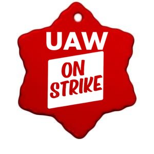 UAW Strike Red United Auto Workers Picket Sign Ceramic Star Ornament