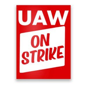 UAW Strike Red United Auto Workers Picket Sign Poster