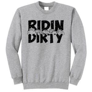 Utv Sxs Rider Riding Dirty Atv Offroad Riding Sxs Life Tall Sweatshirt