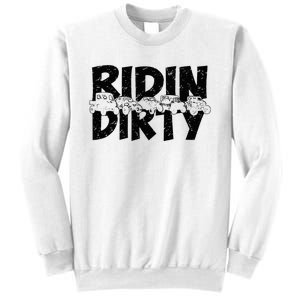 Utv Sxs Rider Riding Dirty Atv Offroad Riding Sxs Life Sweatshirt