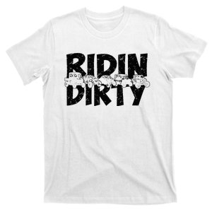 Utv Sxs Rider Riding Dirty Atv Offroad Riding Sxs Life T-Shirt