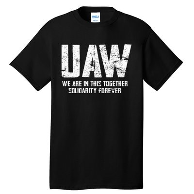 UAW Strike Red United Auto Workers Union UAW Strong Tall T-Shirt