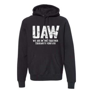 UAW Strike Red United Auto Workers Union UAW Strong Premium Hoodie