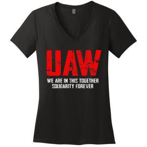 UAW Strike Red United Auto Workers Union UAW Strong Women's V-Neck T-Shirt