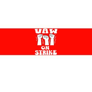 UAW Strike Red T United Auto Workers UAW On Strike Bumper Sticker