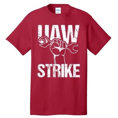 UAW Strike Red United Auto Workers Picket Sign Trending Design Tall T-Shirt