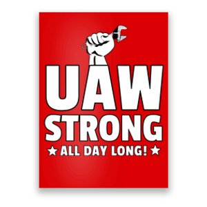 UAW Strike Red United Auto Workers Union UAW Strong All Day Long Poster