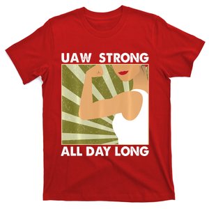 UAW Strike Red T United Auto Workers Union UAW Strong T-Shirt