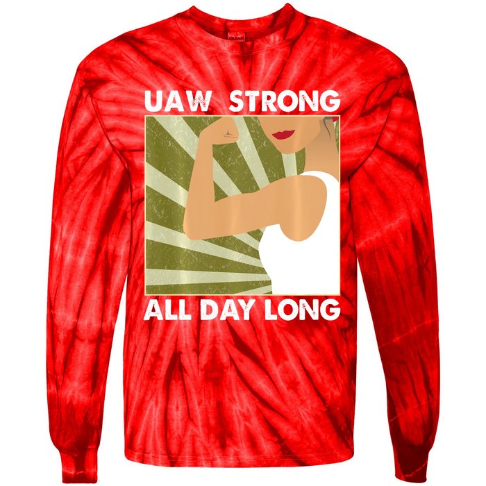 UAW Strike Red T United Auto Workers Union UAW Strong Tie-Dye Long Sleeve Shirt